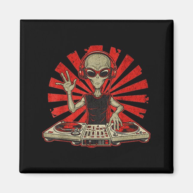 Imán Funny Dj Graphic Tee Music Lover Alien Dj Music Mi (Frente)