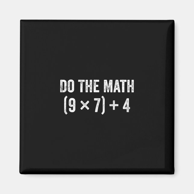Imán Funny Do The Math 67 Meme  (Frente)