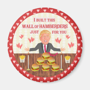 Imán Funny Donald Trump Hamberders Wall El día de San V
