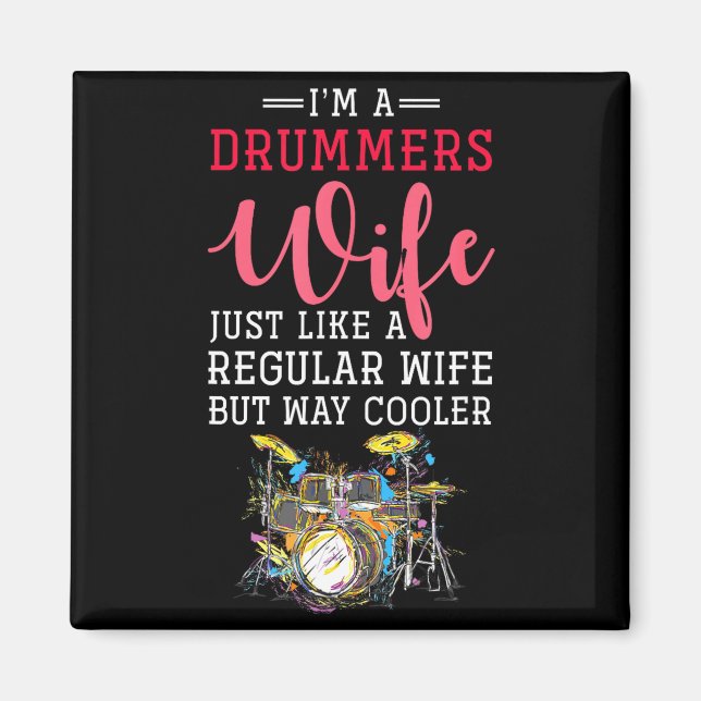 Imán Funny Drummers Wife Valentines Day Gift Drums  (Frente)