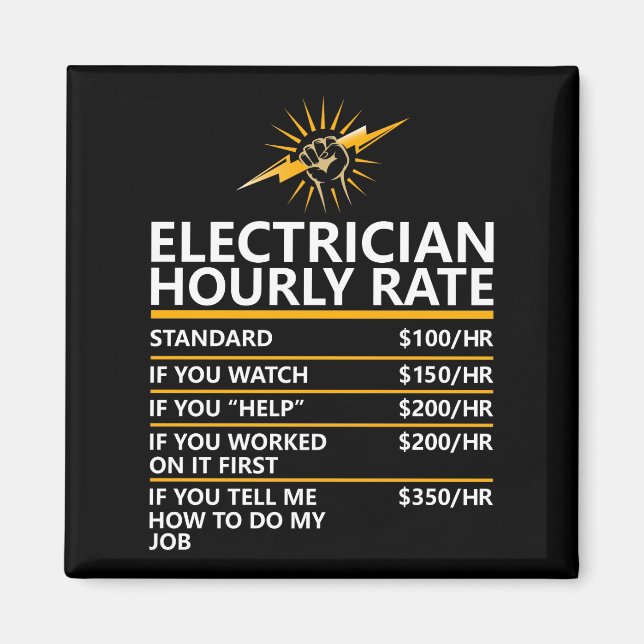 Imán Funny Electrician Hourly Rate Table Humor Gift (Frente)