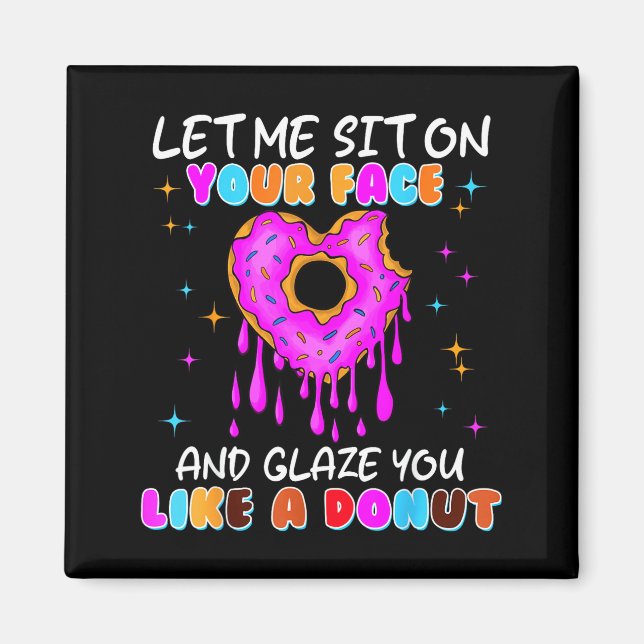 Imán Funny Embarring Donut Dirty Shirts For Women Adult (Frente)