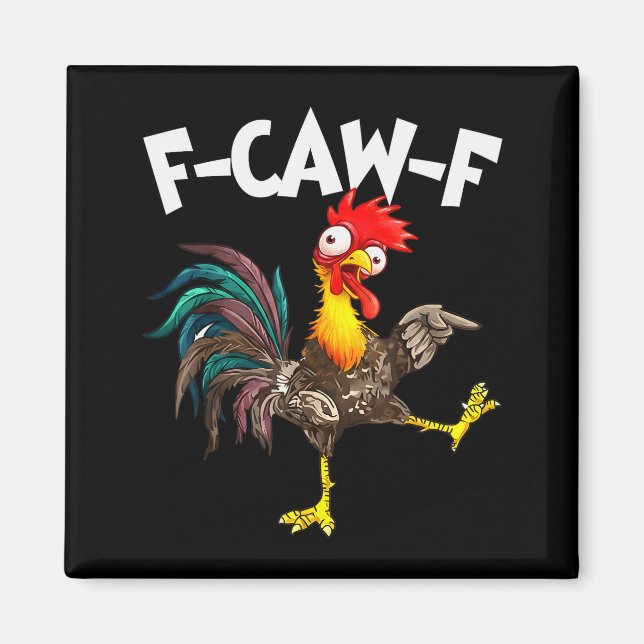 Imán Funny F-awk-f Chicken F-caw-f Rooster Pun Retro  (Frente)