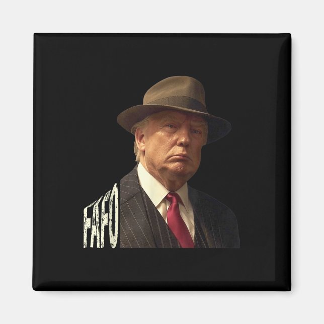 Imán Funny Fafo Trump Photo _1 (Frente)
