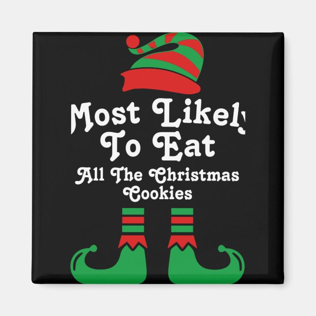 Imán Funny Family Christmas Most Likely To Elf T Shirt  (Frente)