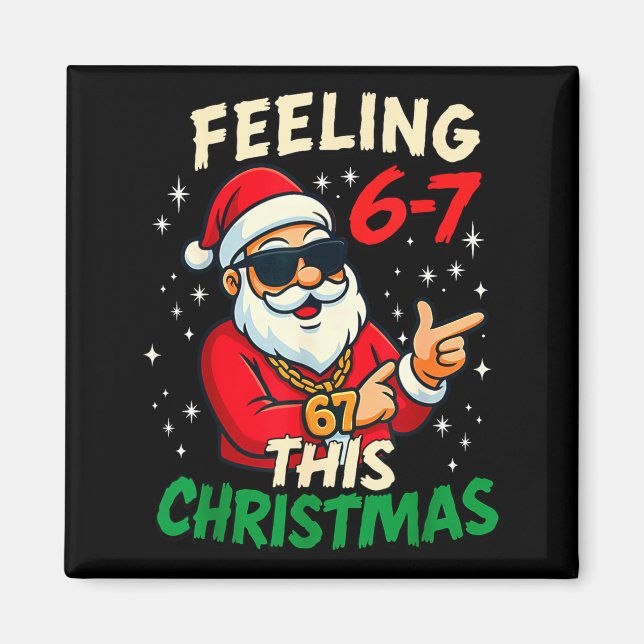 Imán Funny Feeling 67 This Christmas Six Seven Meme Kid (Frente)