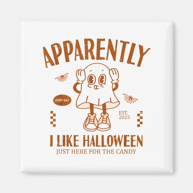 Imán Funny Ghost Apparently, I Like Halloween  (Frente)