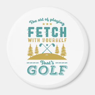 Imán Funny Golf Player Quita a los golfistas que aman e