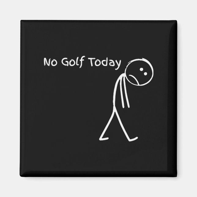 Imán Funny Golfer Golf Lovers Tee - Stick Figure No Gol (Frente)