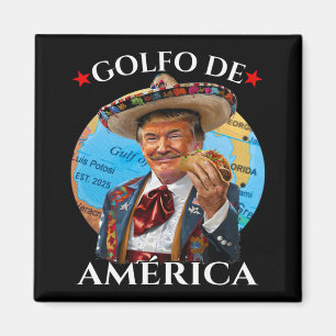 Imán Funny Golfo De America Estilo Mexicano Funny Polit