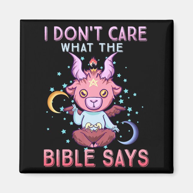 Imán Funny I Dont Care What Bible Says  (Frente)