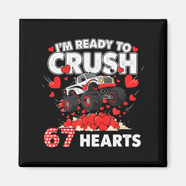 Imán Funny I'm Ready To Crush 67 Hearts  (Frente)