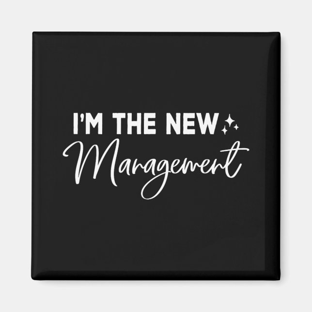 Imán Funny I'm The New Management Cute New Bride Honeym (Frente)