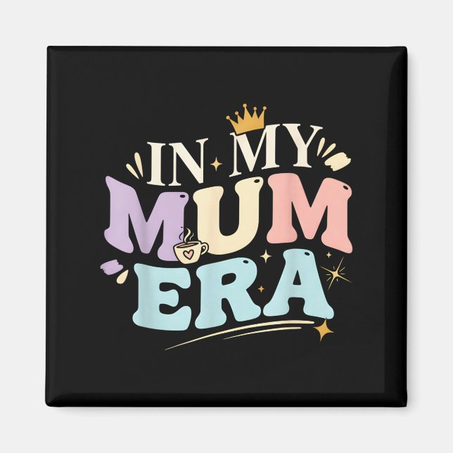 Imán Funny In My Blue Mum Era Cool Mom Mother's Day  (Frente)