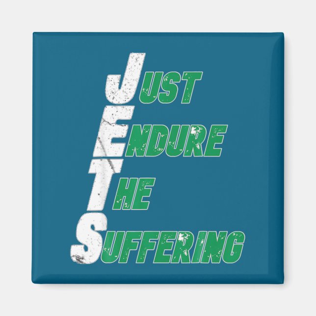 Imán Funny Jets Just Endure The Suffering Football  (Frente)