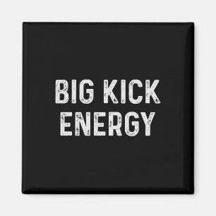 Imán Funny Karate Big Kick Energy