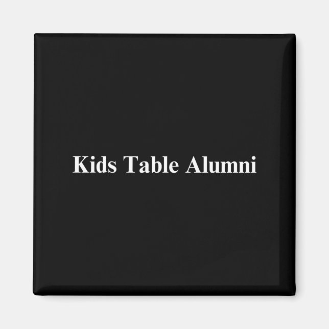 Imán Funny Kids Table Alumni Thanksgiving Novelty Humor (Frente)