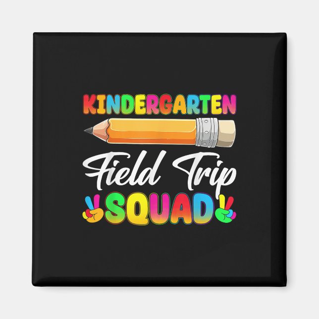 Imán Funny Kindergarten Field Trip Squad Field Day Stud (Frente)