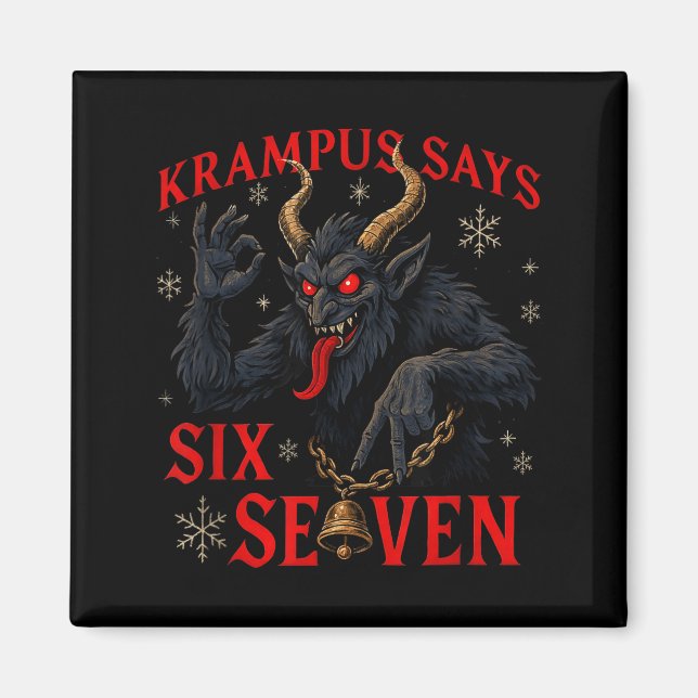 Imán Funny Krampus Says Six Seven 6 7 Meme Christmas Xm (Frente)