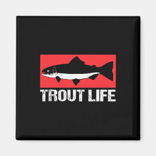 Imán Funny Lake Trout Fisherman Fishing Trout Life