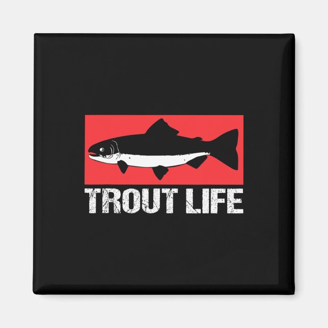 Imán Funny Lake Trout Fisherman Fishing Trout Life (Frente)
