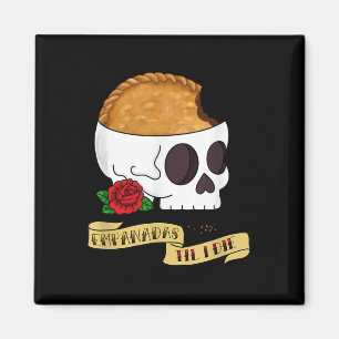 Imán Funny Latinx Empanada Hasta Que Muera Tattoo Inspi