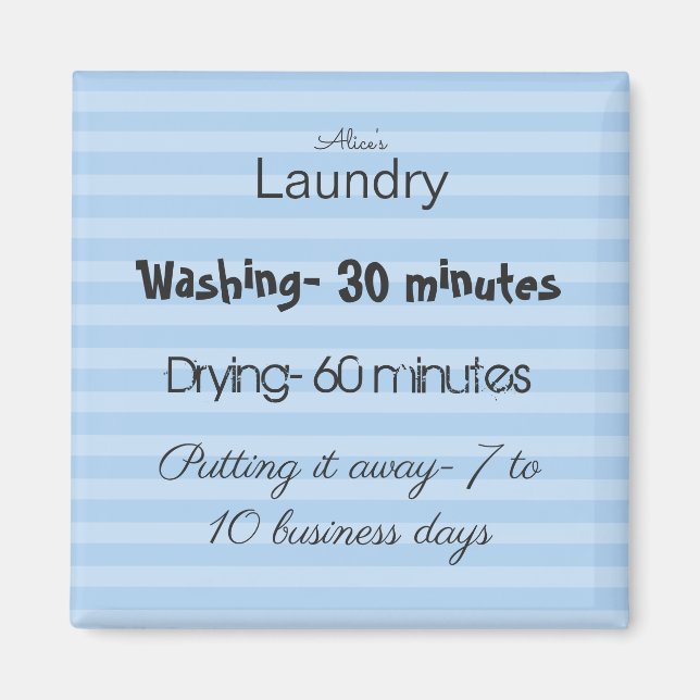 Imán Funny Laundry Quote Refridgerator Magnet (Frente)