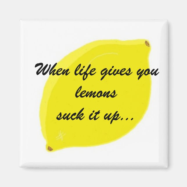 Imán Funny Lemon Saying (Frente)