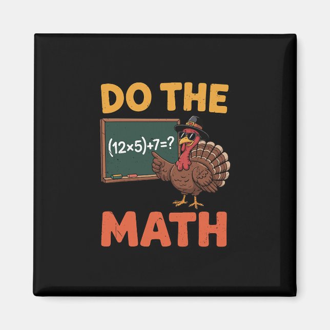 Imán Funny Math Teacher Thanksgiving 67 Meme Do The Mat (Frente)