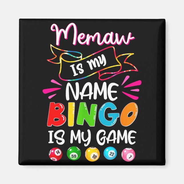 Imán Funny Memaw Is My Name Bingo Is My Game, Bingo Lov (Frente)
