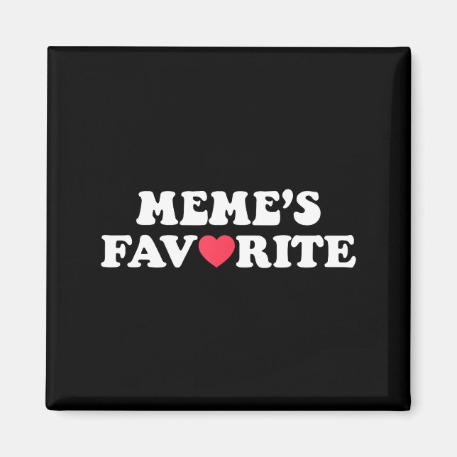 Imán Funny Meme's Favorite Son Daughter I'm Meme's Favo (Frente)