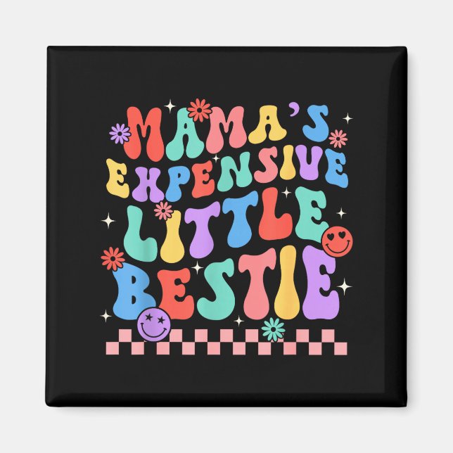 Imán Funny Mom Mother Mama's Expensive Little Ie  (Frente)