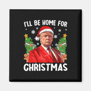 Imán Funny Navidades de Trump Santa Hat Estaré en casa 