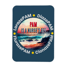 Imán Funny Nurse's BFF - PAM Lorazepam Diazepam