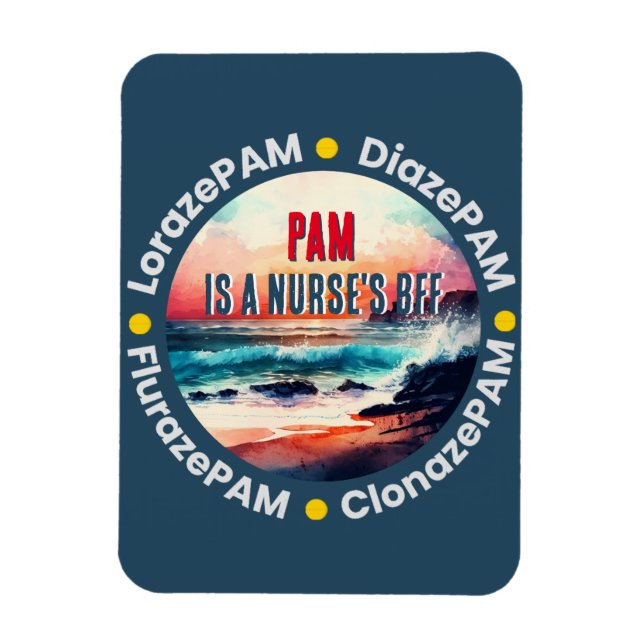 Imán Funny Nurse's BFF - PAM Lorazepam Diazepam (Vertical)