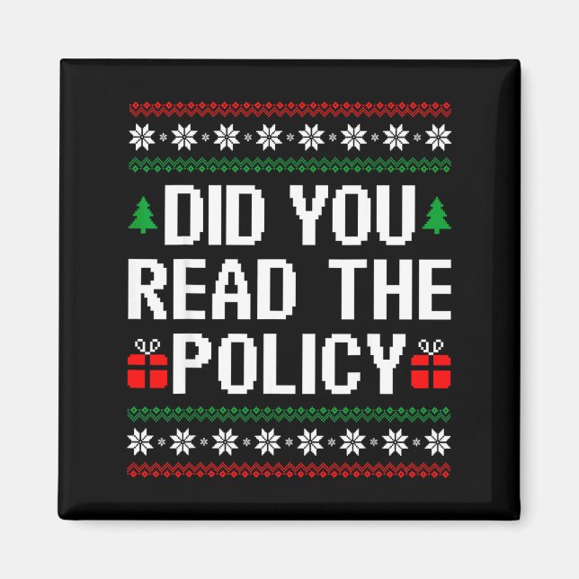Imán Funny Office Christmas Squad Did You Read The Licy (Frente)