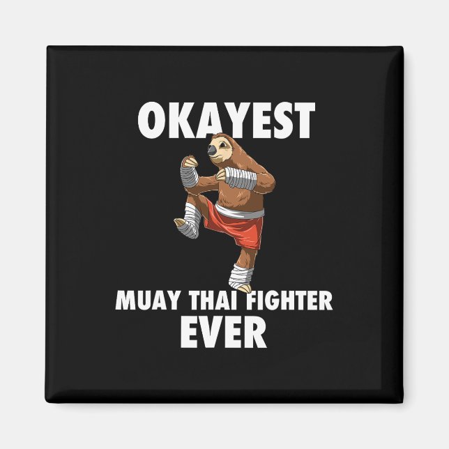 Imán Funny Okayest Sloth Fighter - Muay Thai (Frente)