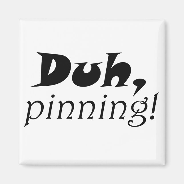 Imán Funny pinterest cita regalos únicos de imanes de r (Frente)