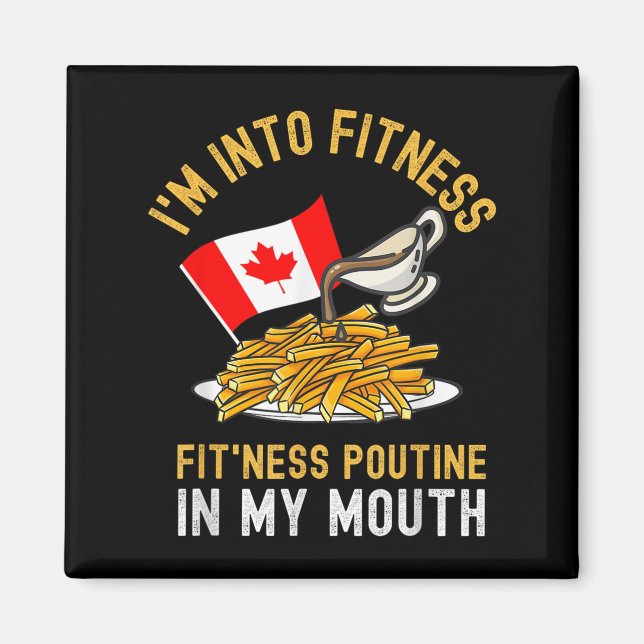 Imán Funny Poutine Rutina Im En Fitness Canadien Que (Frente)