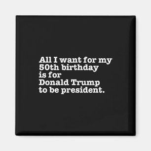 Imán Funny presidente de Donald Trump: la broma de cump