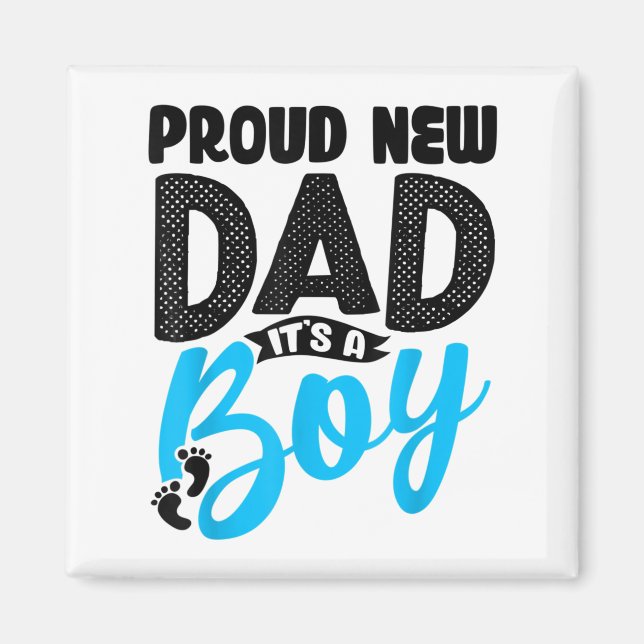 Imán Funny Proud New Dad It's A Boy Gift For Men Cool N (Frente)