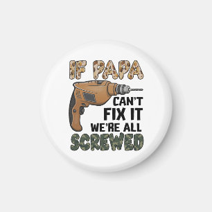 Imán Funny Pun Padre Chiste Día del Padre