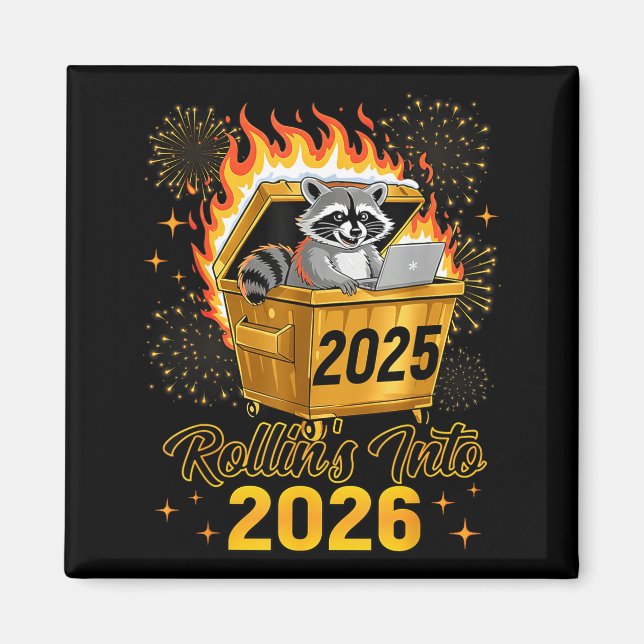 Imán Funny Raccoon Rollin's Into 2026 New Year Matching (Frente)