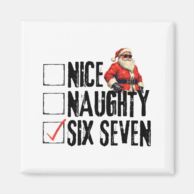 Imán Funny Santa Nice Naughty Six Seven Meme 67 Christm (Frente)