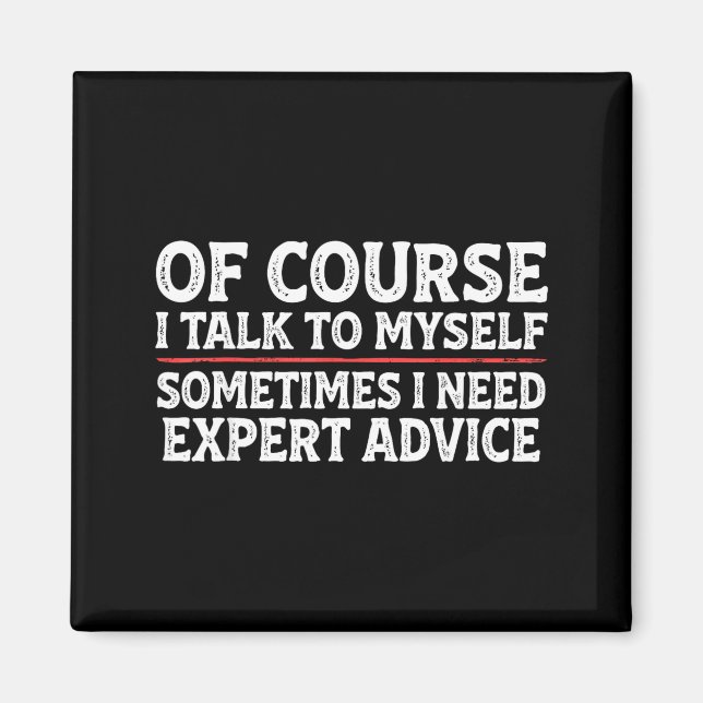 Imán Funny Sarcastic Dad Joke Grandpa Of Course I Talk  (Frente)