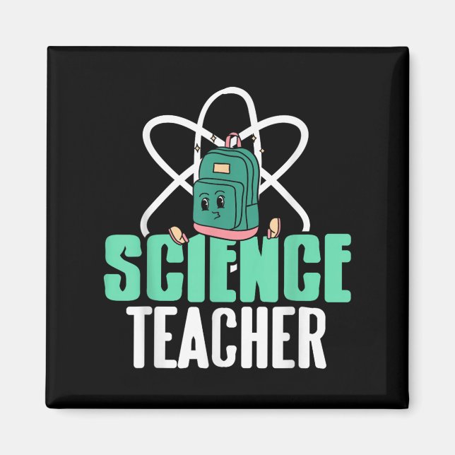 Imán Funny Science Teacher Backpack School Humor  (Frente)