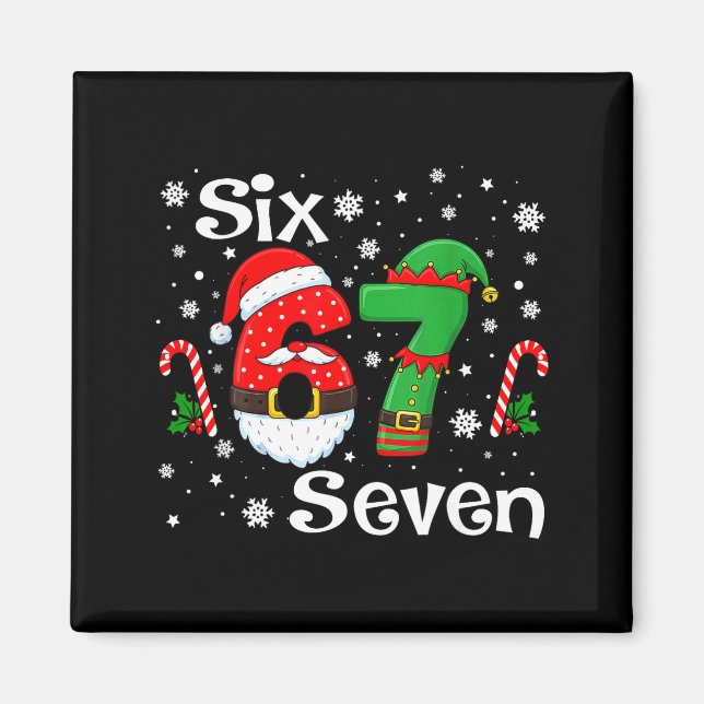 Imán Funny Six Seven 67 Meme 6 7 Elf Santa Christmas Pa (Frente)