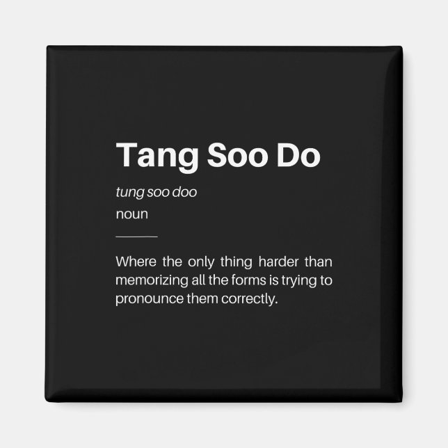 Imán Funny Tang Soo Do Definition Martial Arts Karate S (Frente)