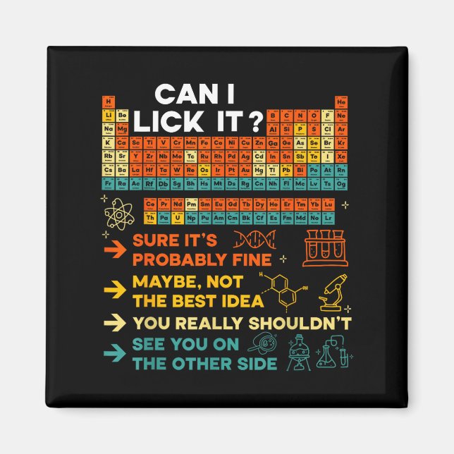 Imán Funny Teacher Student Science Can I Lick It Period (Frente)