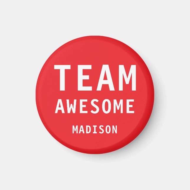Imán Funny Team Awesome Bright Red Personalized Name (Frente)